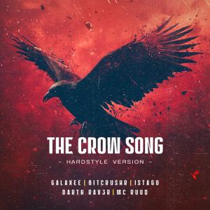 The Crow Song (Hardstyle)
