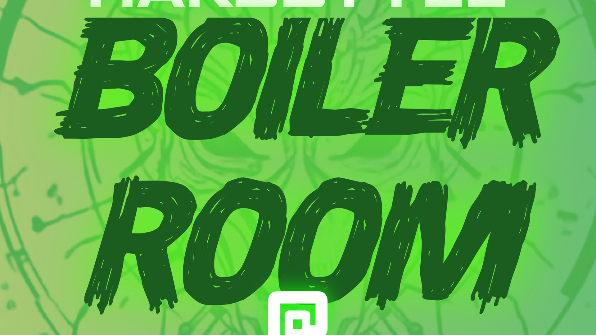 Hardstyle Boiler Room